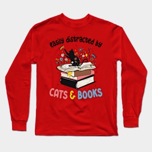 Funny Easily Distracted By Cats And Books Gifts Long Sleeve T-Shirt
